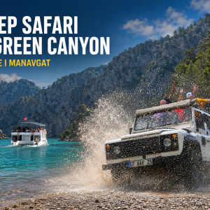 Jeep Safari i Green Canyon z Side i Manavgat – Dwie niezapomniane przygody w jeden dzień!